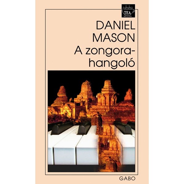 Mason Daniel: A zongorahangoló