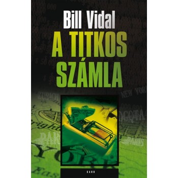 Vidal Bill: A titkos számla 