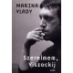 Vlady Marina: Szerelmem, Viszockij 