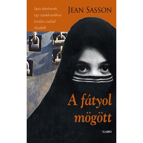 Sasson Jean: A fátyol mögött