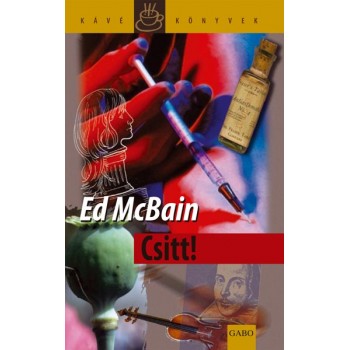 McBain Ed: Csitt!