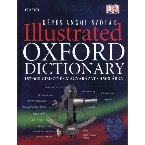 Képes angol szótár /Illustrated Oxford Dictionary