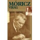 Móricz Virág: Apám regénye