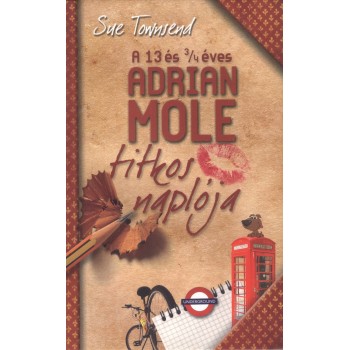 Townsend Sue: A 13 és 3/4 éves Adrian Mole titkos naplója