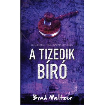 Brad Meltzer: A tizedik bíró