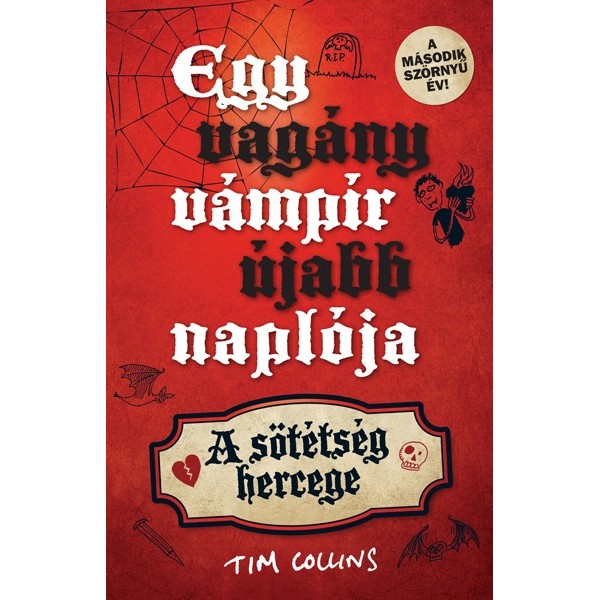Tim Collins: Egy vagány vámpír újabb naplója