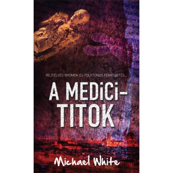 Michael White: A Medici-titok