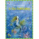 Hans Christian Andersen (átdolgozta Ilse Bintig): A kis hableány - Klasszikusok kisebbeknek