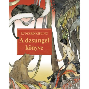 Rudyard Kipling: A dzsungel könyve - új fordításban