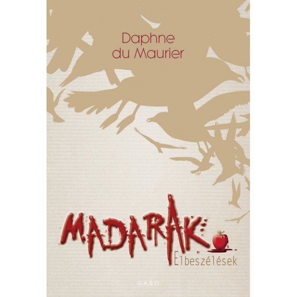 Daphne du Maurier: Madarak - Elbeszélések