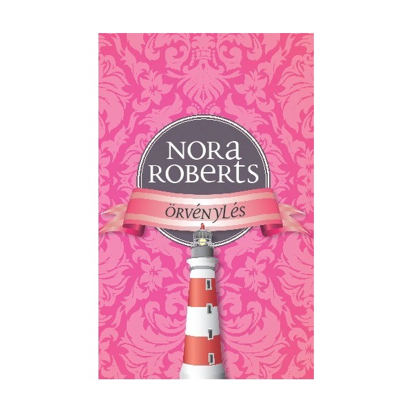 Nora Roberts: Örvénylés - A romantika rózsái