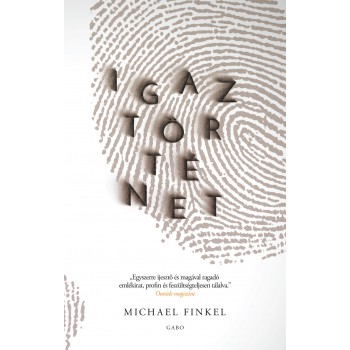Michael Finkel: Igaz történet