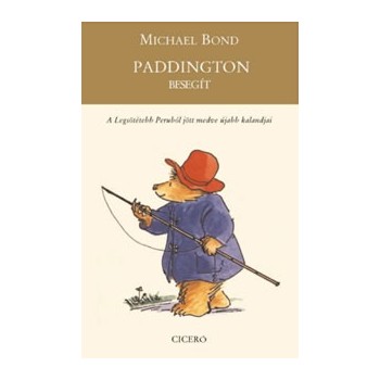 Bond, Michael: Paddington besegít