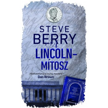 Steve Berry: A Lincoln–mítosz