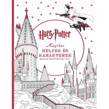 Harry Potter – Mágikus helyek és karakterek - színezőkönyv