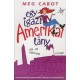 Cabot, Meg: Egy igazi Amerikai lány