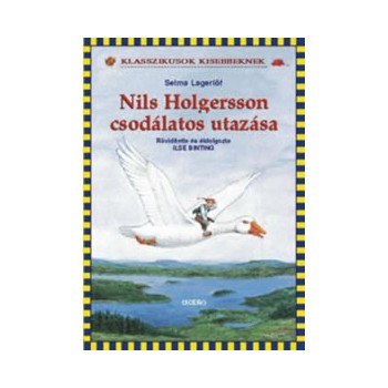 Lagerlöf, Selma: Nils Holgersson csodálatos utazása