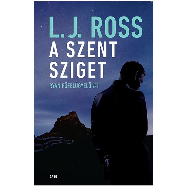L. J. Ross: A Szent sziget - Ryan főfelügyelő 1.