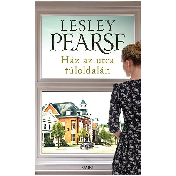 Lesley Pearse: Ház az utca túloldalán