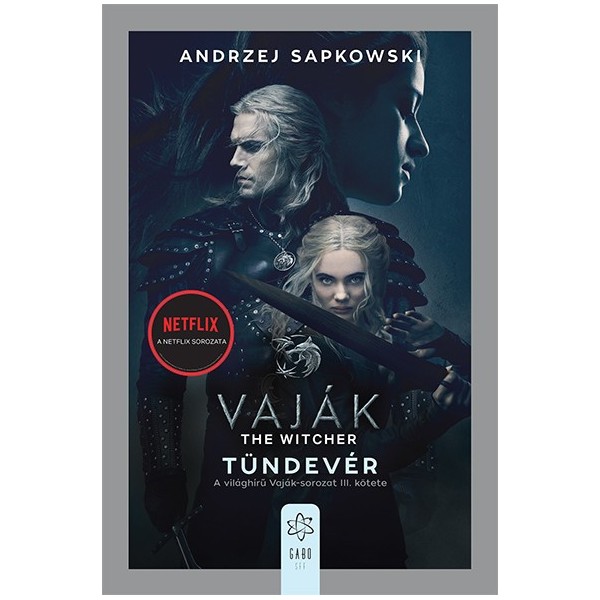 Andrzej Sapkowski: Tündevér - Vaják 3. (filmes borítóval)