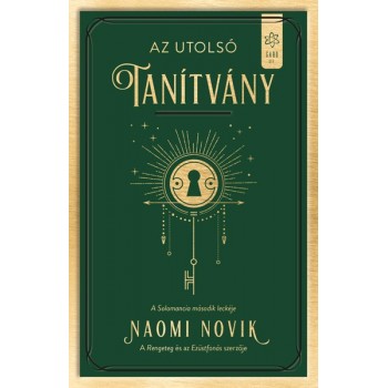 Naomi Novik: Az utolsó tanítvány - Solomancia II.