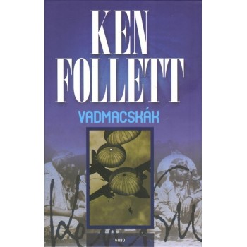 Ken Follett: Vadmacskák