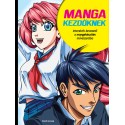 Sonia Leong: Manga kezdőknek - Interaktív bevezető a mangakészítés művészetébe
