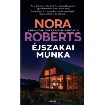 Nora Roberts: Éjszakai munka