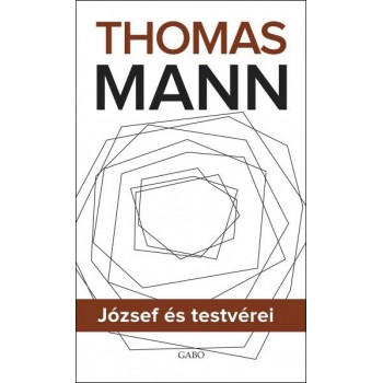 Thomas Mann: József és...