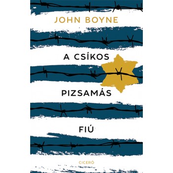 John Boyne: A csíkos...