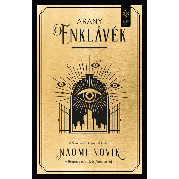 Naomi Novik: Arany enklávék - Solomancia III.