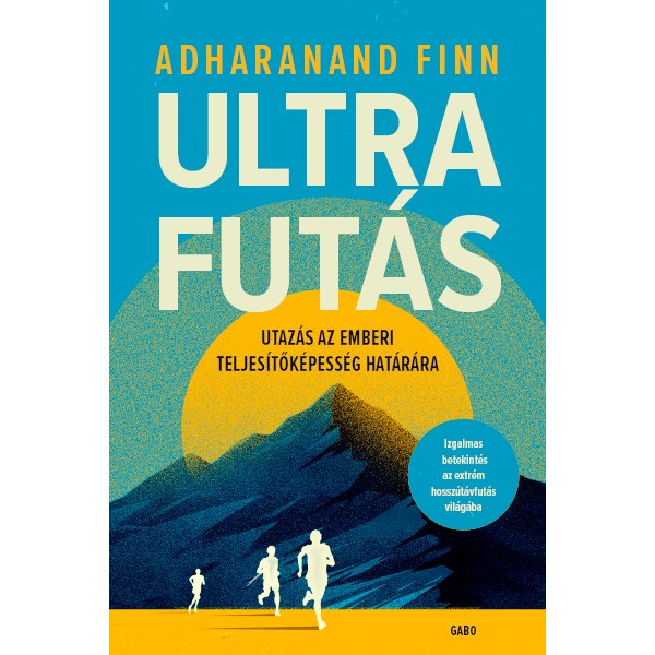 Adharanand Finn: Ultrafutás