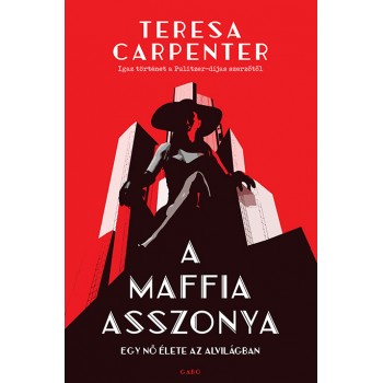 Teresa Carpenter: A maffia...