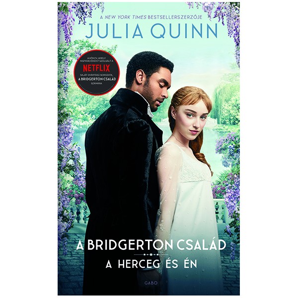 Julia Quinn: A herceg és én - Bridgerton család 1. (filmes borító)
