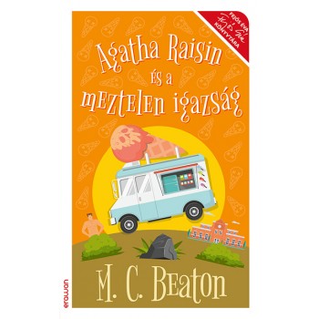 M. C. Beaton: Agatha Raisin...