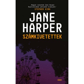 Jane Harper: Számkivetettek