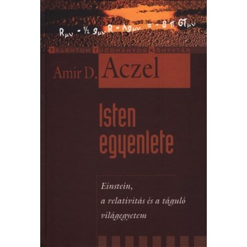 Aczel Amir D.: Isten egyenlete