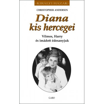 Christopher Andersen: Diana kis hercegei