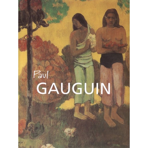 Anna Barskaya: Gauguin