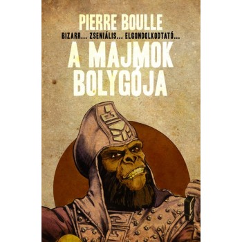 Boulle Pierre: A majmok bolygója