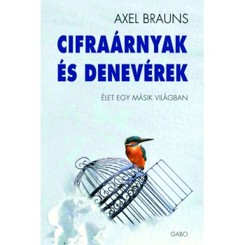 Brauns Axel: Cifraárnyak és Denevérek
