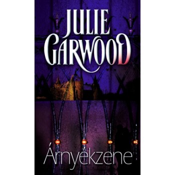 Garwood Julie: Árnyékzene