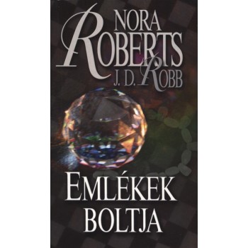 Roberts Nora: Emlékek boltja