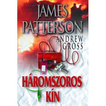 Patterson – Gross: Háromszoros kín