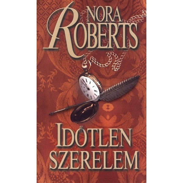 Roberts Nora: Időtlen szerelem