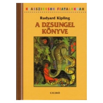 Kipling,Rudyard: A dzsungel könyve