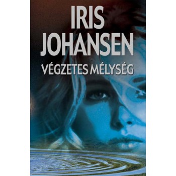 Johansen Iris: Végzetes mélység